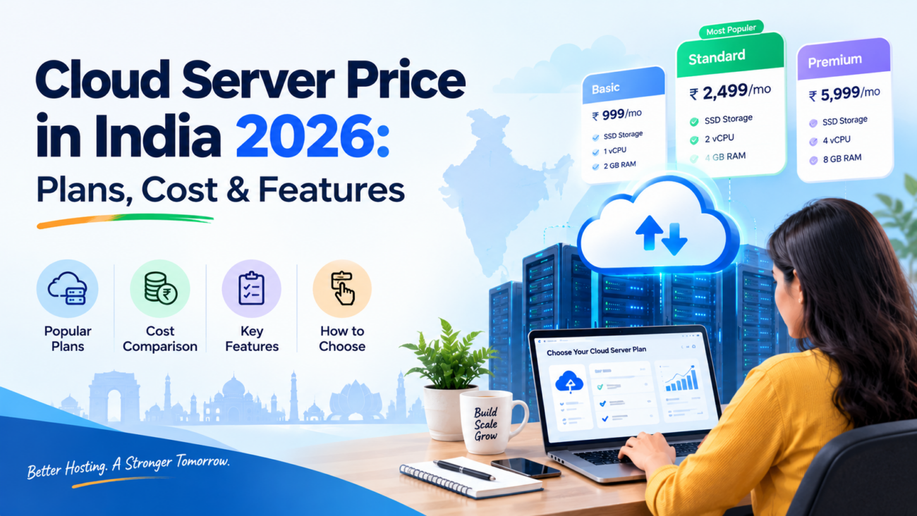 Cloud Server Price in India 2026 Plans, Cost & Features