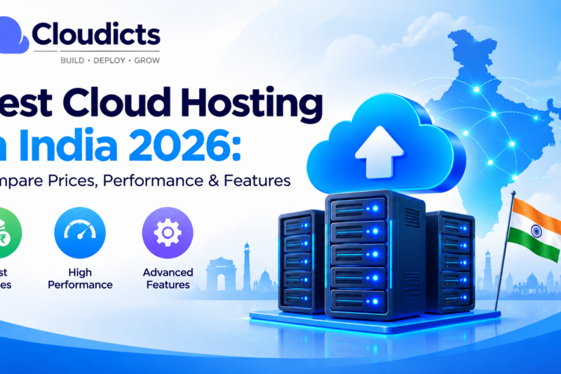Best Cloud Hosting in India 2026: Compare Prices, Performance & Features